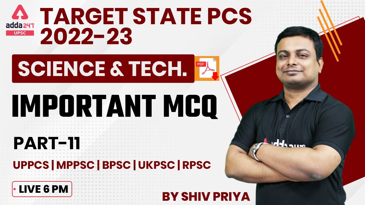 State PCS Exam | Science And Technology | Important MCQ #11