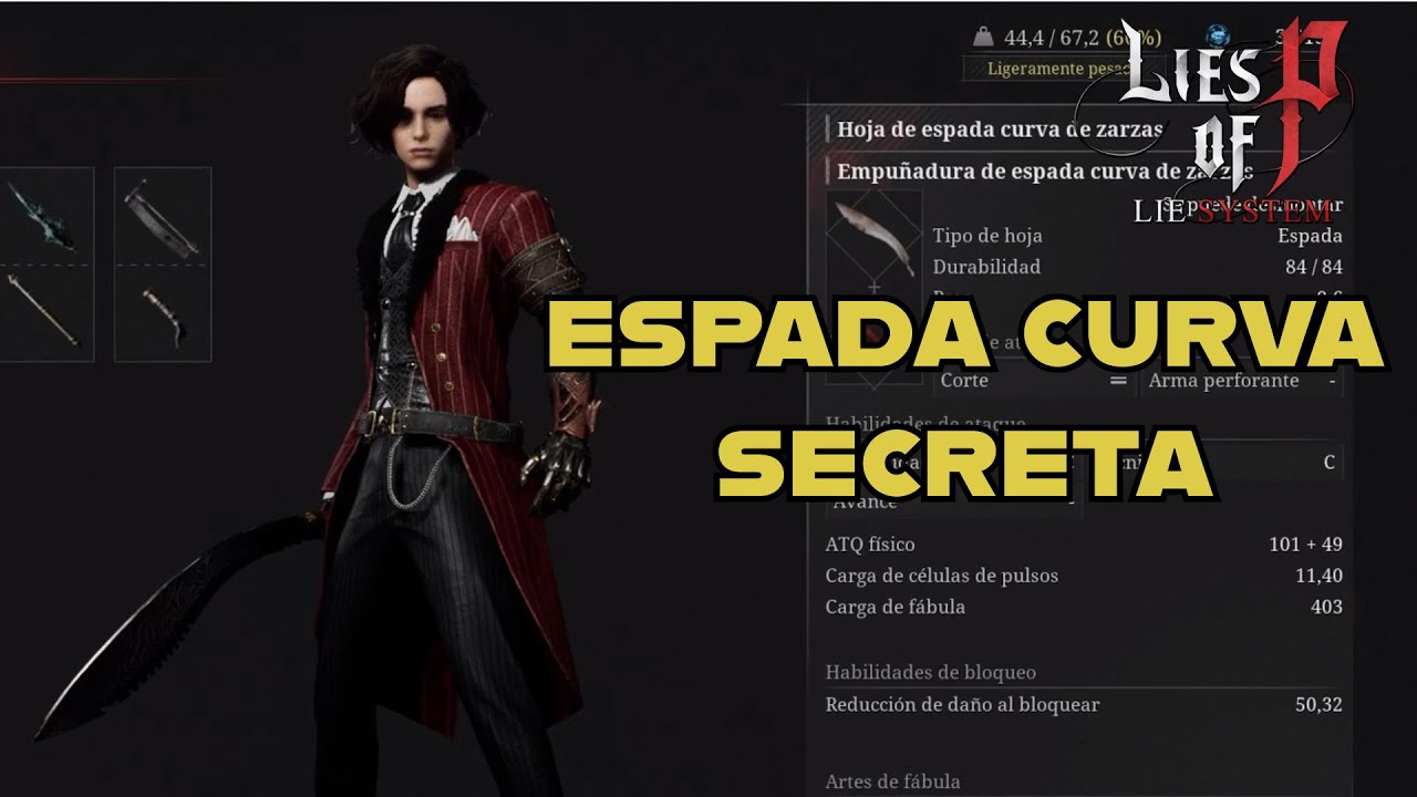 Lies of P - Como conseguir LA ESPADA CURVA DE ZARZAS (ARMA SECRETA)