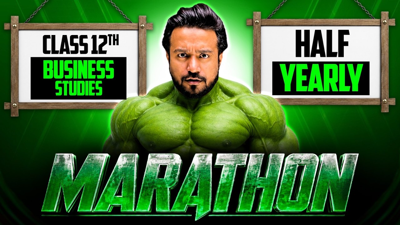 Class 12 Business Studies Half Yearly MARATHON 2026&ndash;27🎯| Complete Business Studies | Full Revision🔥