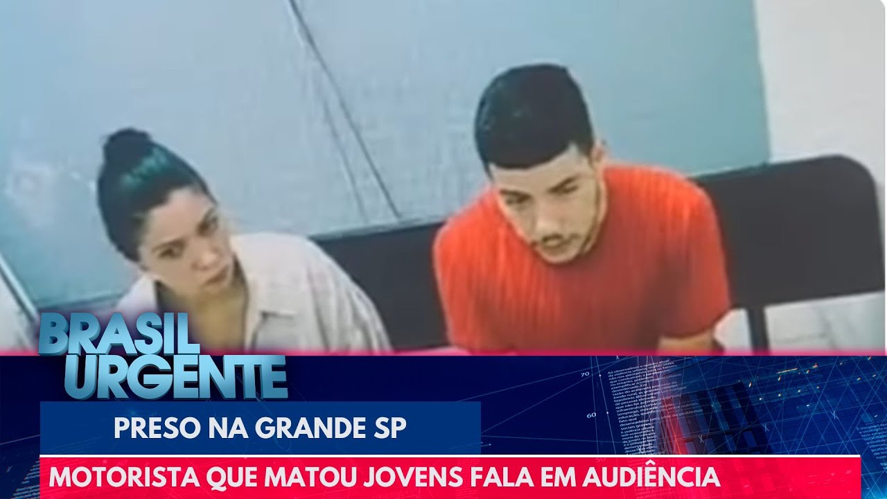 Motorista que matou duas jovens atropeladas fala em audiência | Brasil Urgente