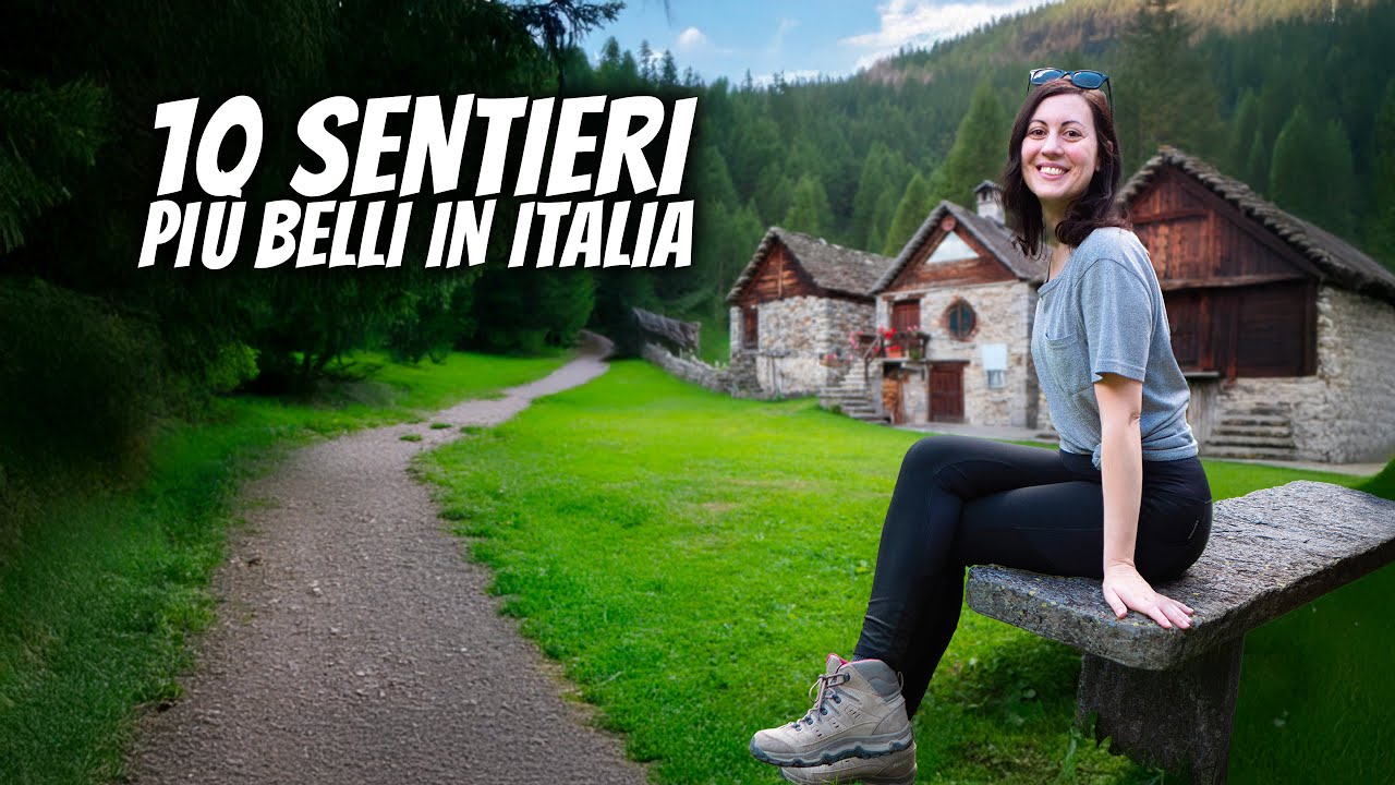 I 10 Sentieri e Trekking Pi&ugrave; Spettacolari d'Italia da Fare nel 2025!