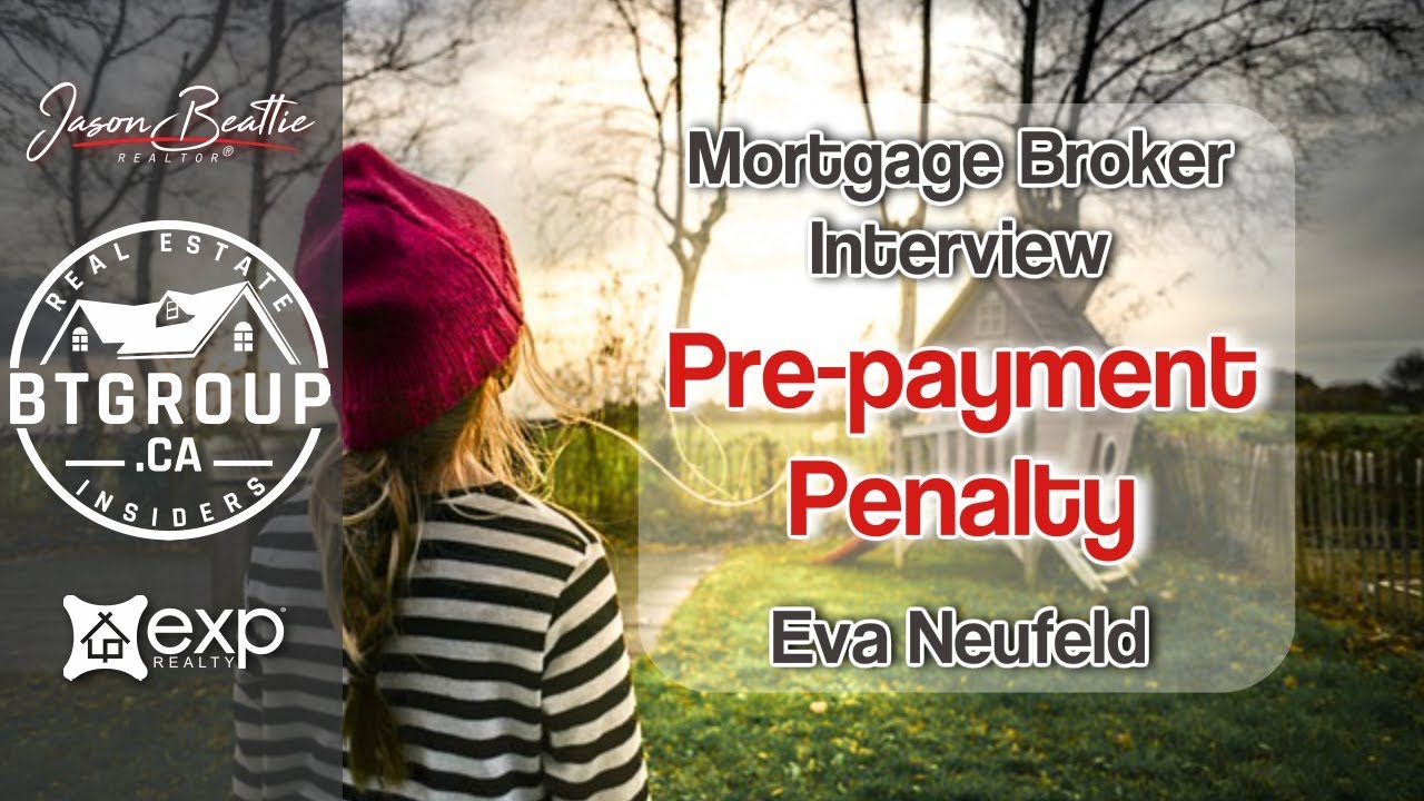 mortgage prepayment penalty - what is a prepayment penalty on your mortgage - Jason Beattie Edmonton