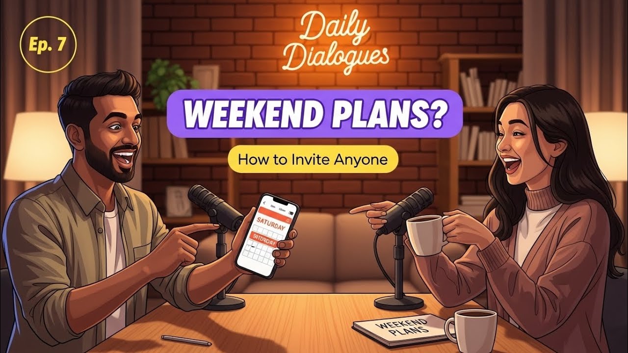 How to Make Weekend Plans & Invite Friends in English