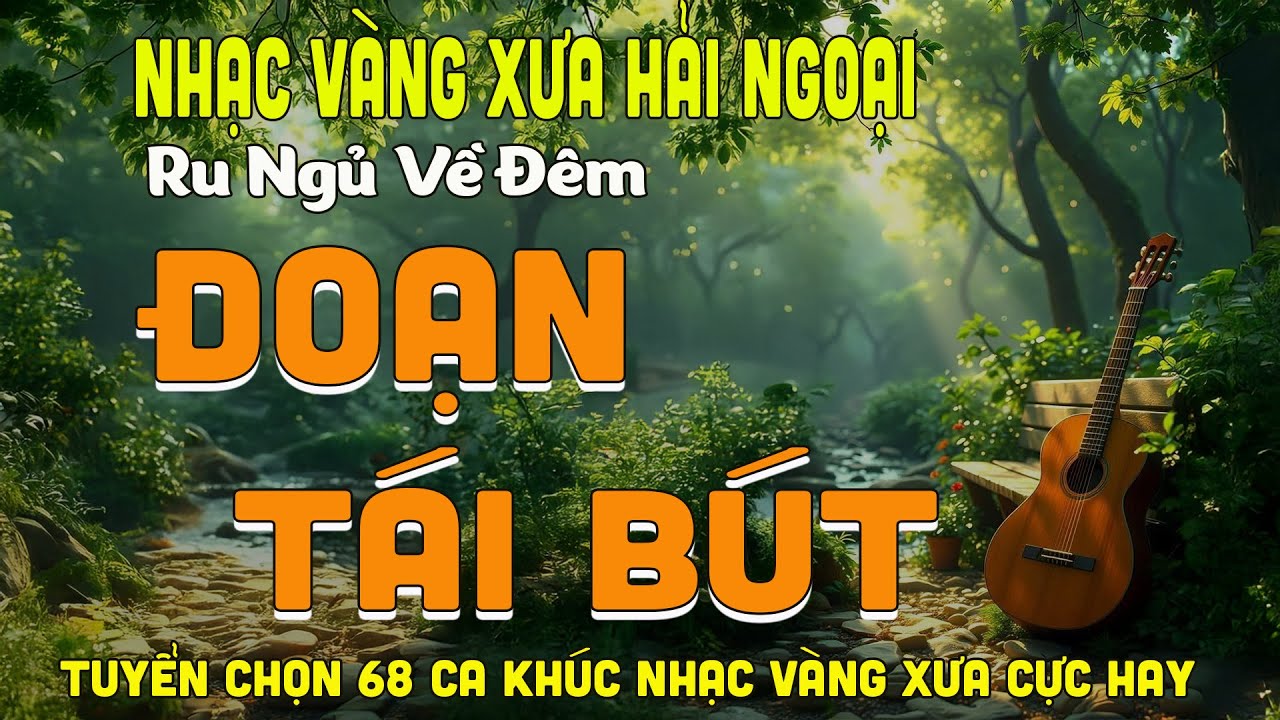 ĐOẠN TÁI BÚT ➤ LK BOLERO DIỄN QUÂN ĐỘC LẠ HAY NHẤT 2026, Nhạc Vàng Xưa Nghe CỰC ÊM TAI