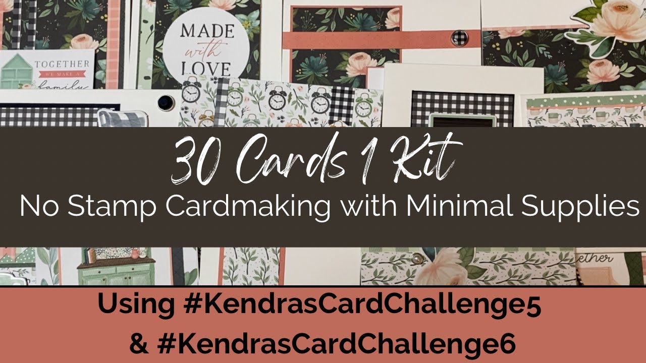 30 Cards 1 Kit - No Stamp Cardmaking with Minimal Supplies - Gather at Home Collection Kit Echo Park