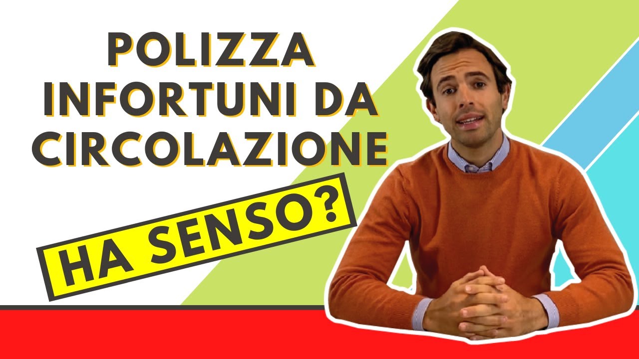 POLIZZA INFORTUNI DA CIRCOLAZIONE, HA SENSO? / 