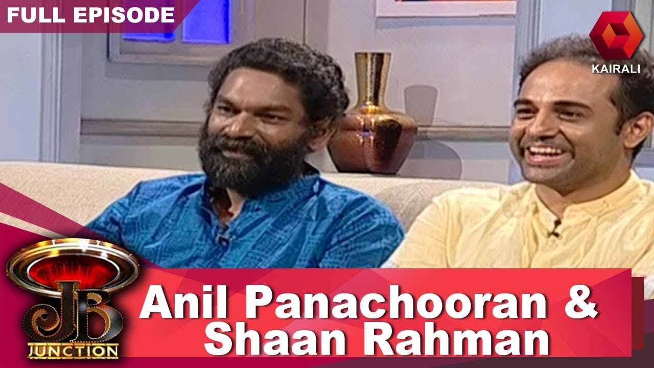 JB Junction : Shaan Rahman And Anil Panachooran | 29th October 2017 | Full Episode