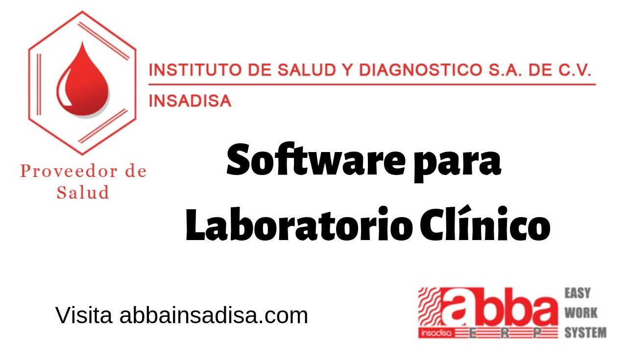 Recepcion de pacientes y captura de resultados - Software ABBA INSADISA para Laboratorio Clínico