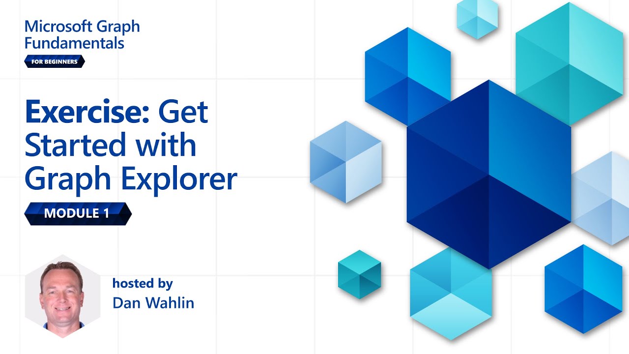 Модуль 1: Упражнение — Начало работы с Graph Explorer | Основы Microsoft Graph для начинающих