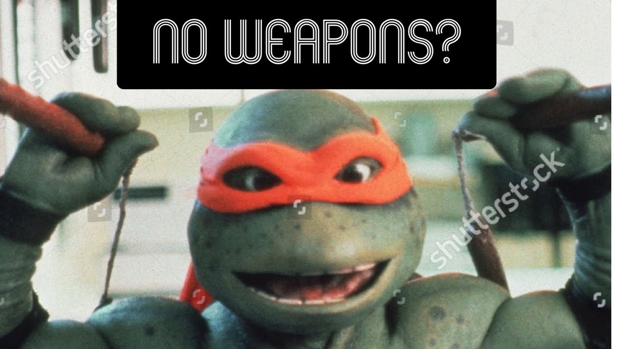 NO WEAPONS TMNT 2 THE SECRET OF THE OOZE
