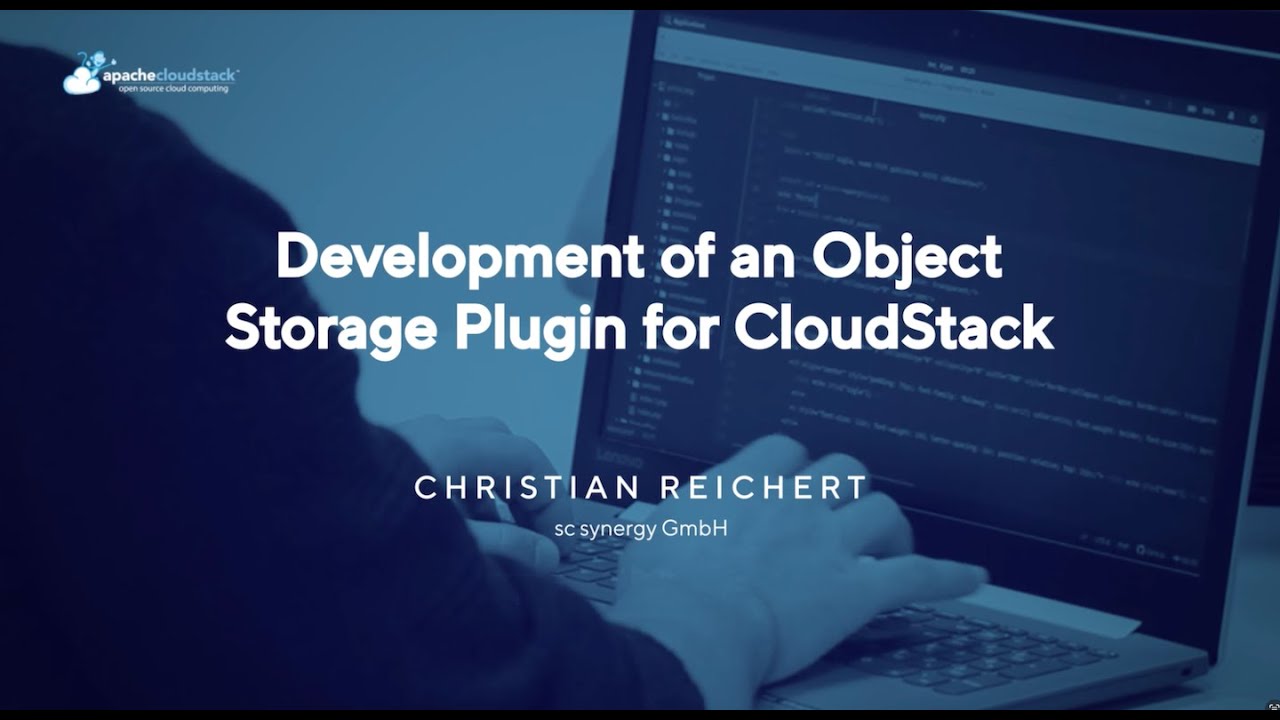 Development of an Оbject Storage Plugin for CloudStack | CloudStack European User Group 2024