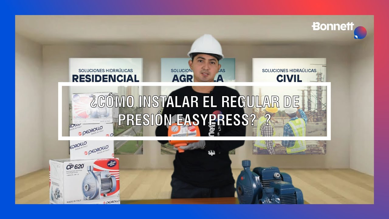 ¿Cómo instalar el Regulador de Presión EASYPRESS?
