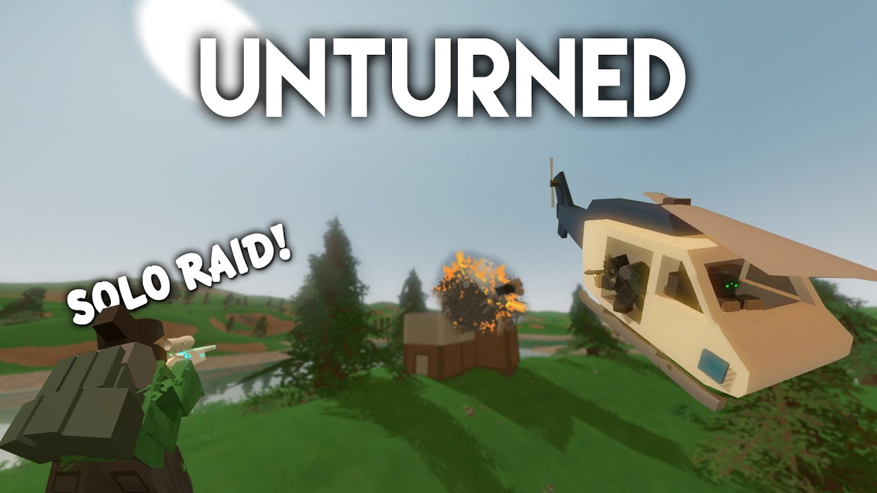 Unturned | Solo Base Raid! (Big Loot)