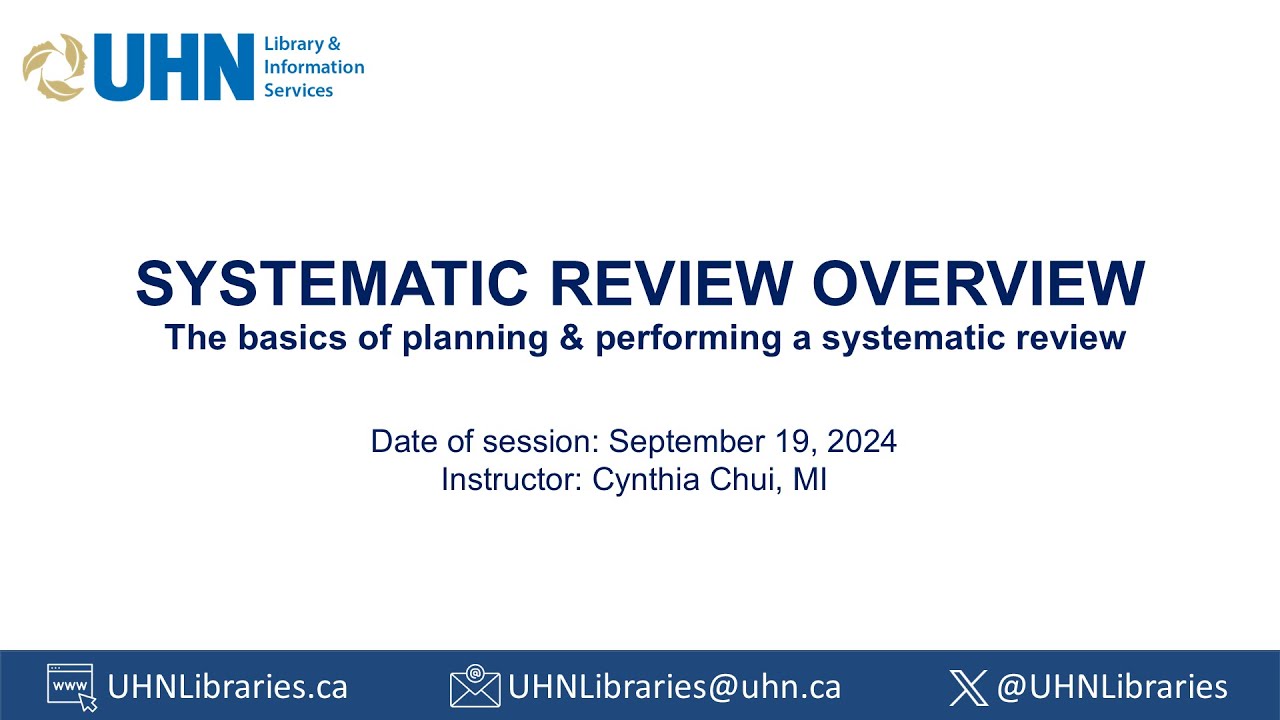 Systematic Review Overview workshop recording Sept 2024