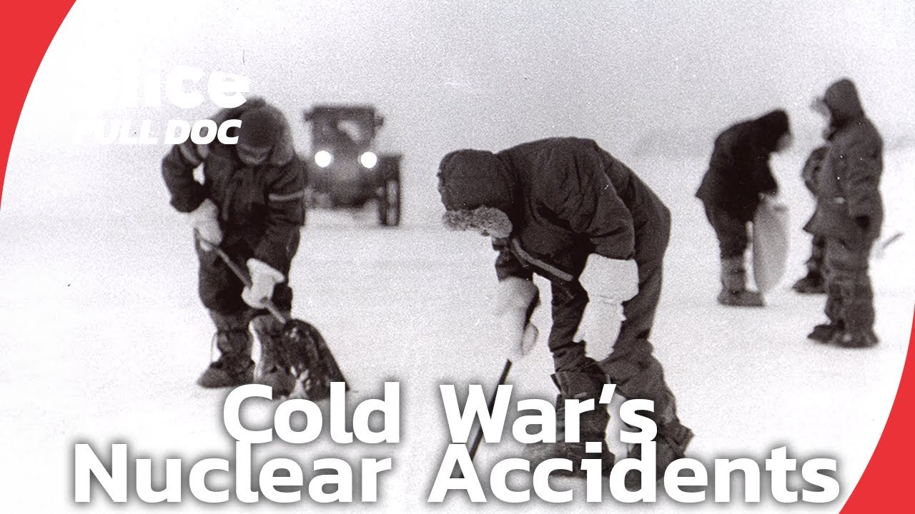 Nuclear Disasters of the Cold War: Thule & Palomares | FULL DOCUMENTARY