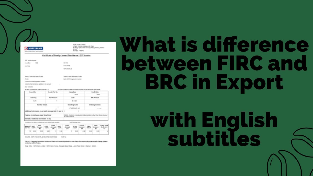 What is difference between FIRC and BRC in Export with English subtitles