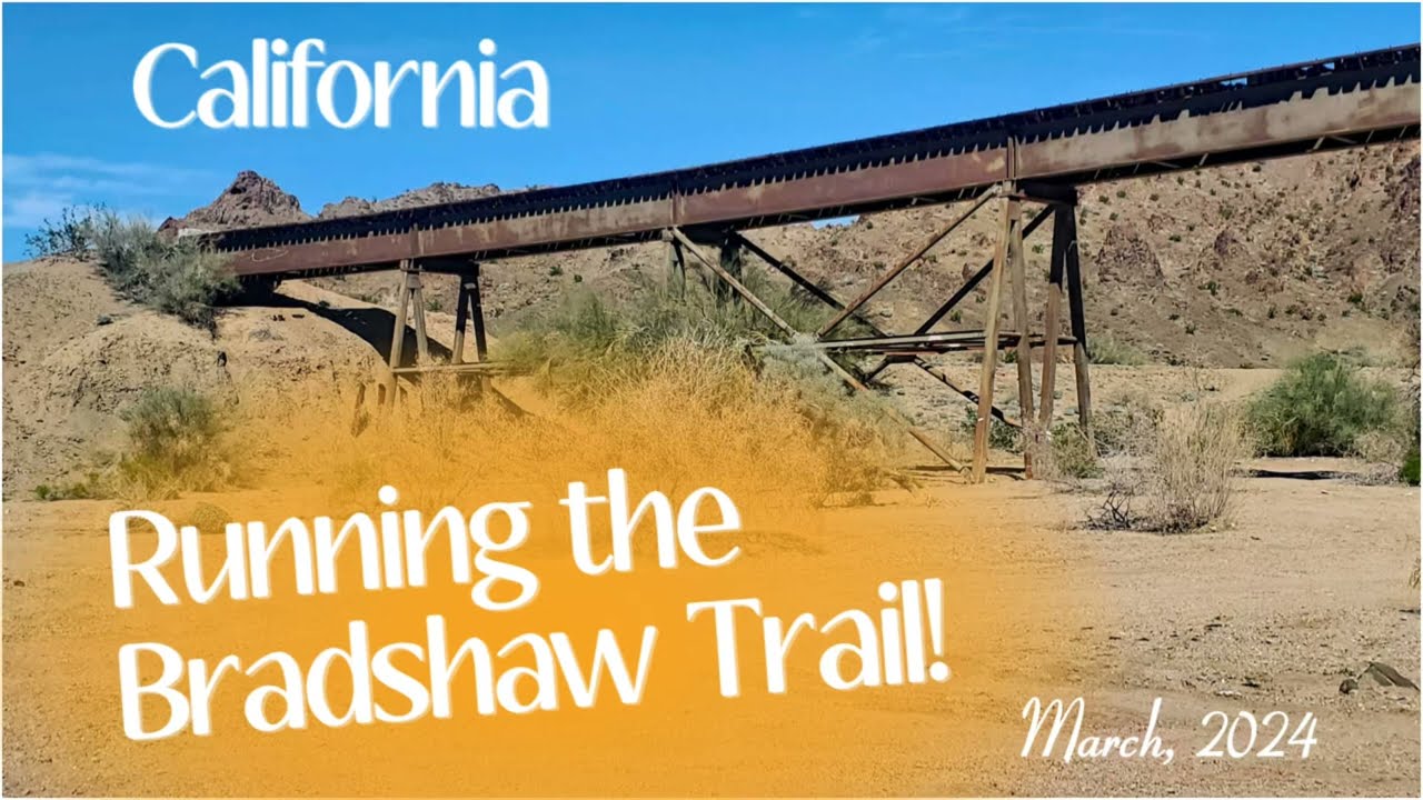 Bradshaw Trail crossing the Mojave Desert!