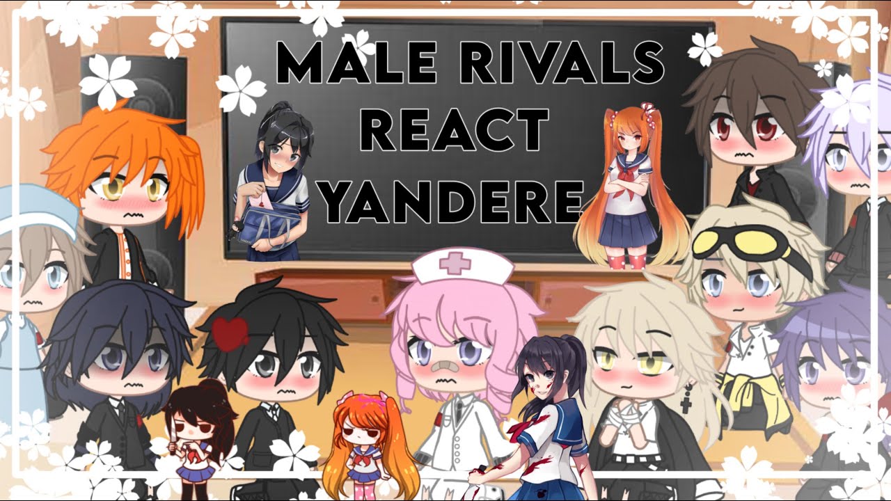 🚫🌸Male Rivals React to Yandere Simulator🌸🚫(Part3)🚫☕️