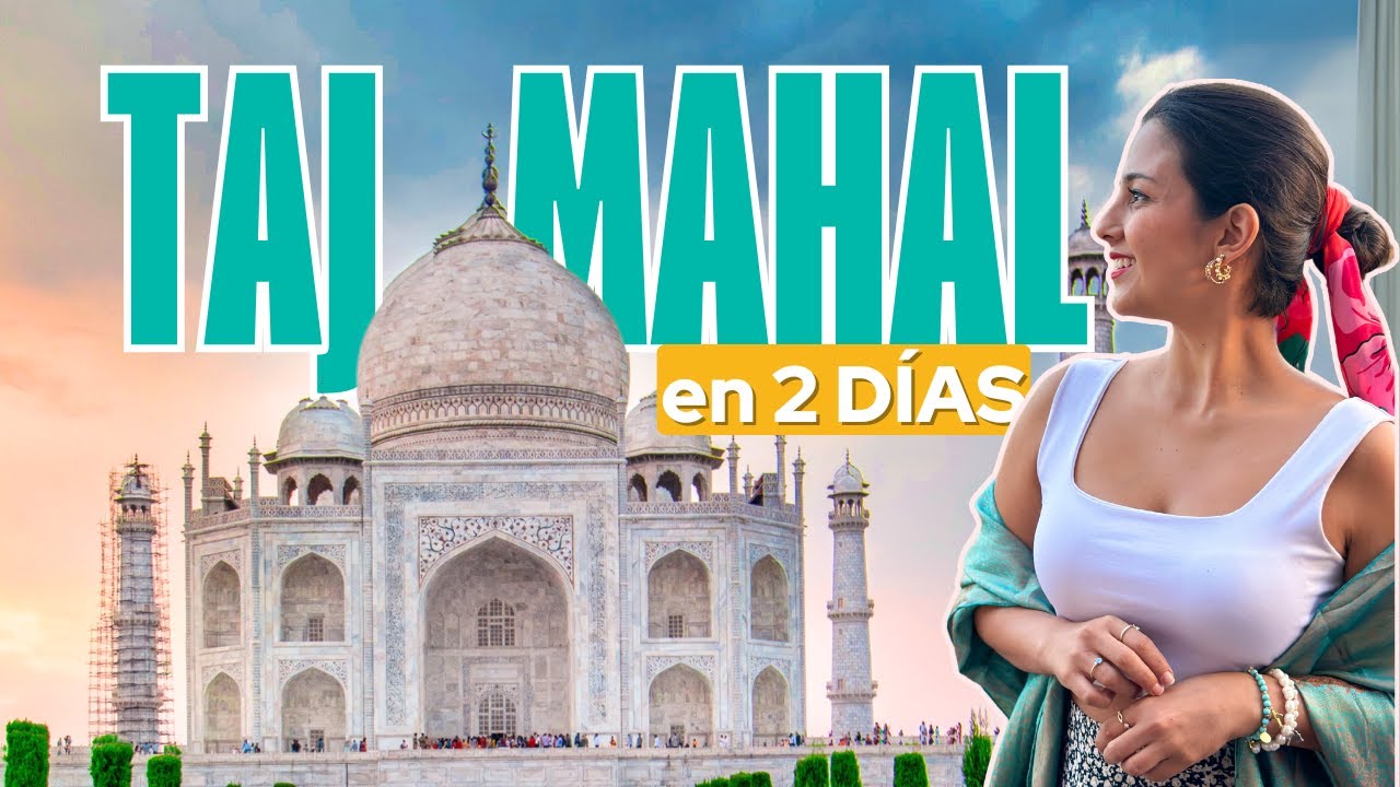 ¿Vale la pena ir al TAJ MAHAL? ¿Qué hacer en  NUEVA DELHI? | Ruta de  2 Días Delhi y Taj Mahal