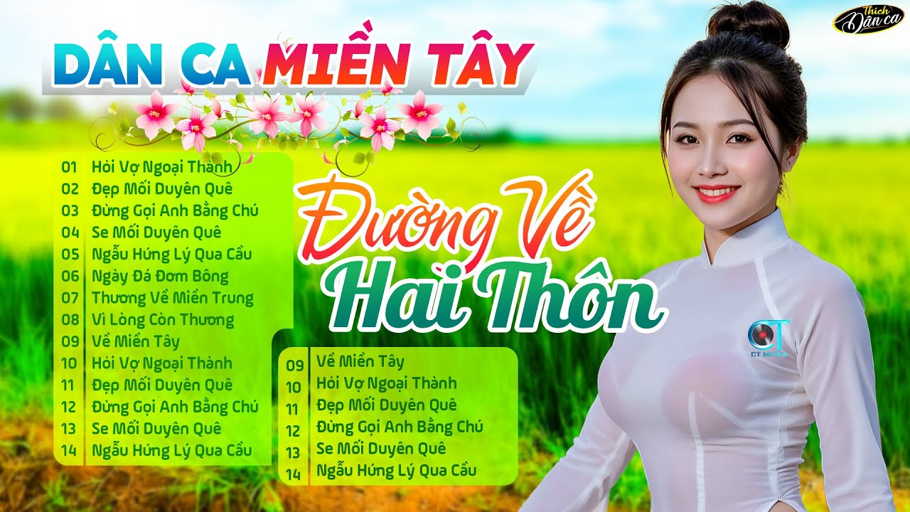ĐƯỜNG VỀ HAI THÔN, EM GÁI MIỀN TÂY ➤Dân Ca Miền Tây 2025, Lk Nhạc Trữ Tình Quê Hương Chọn Lọc Hay