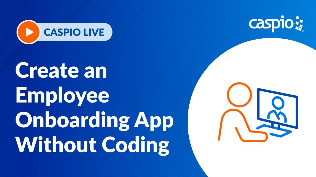 Create an Employee Onboarding App Without Coding