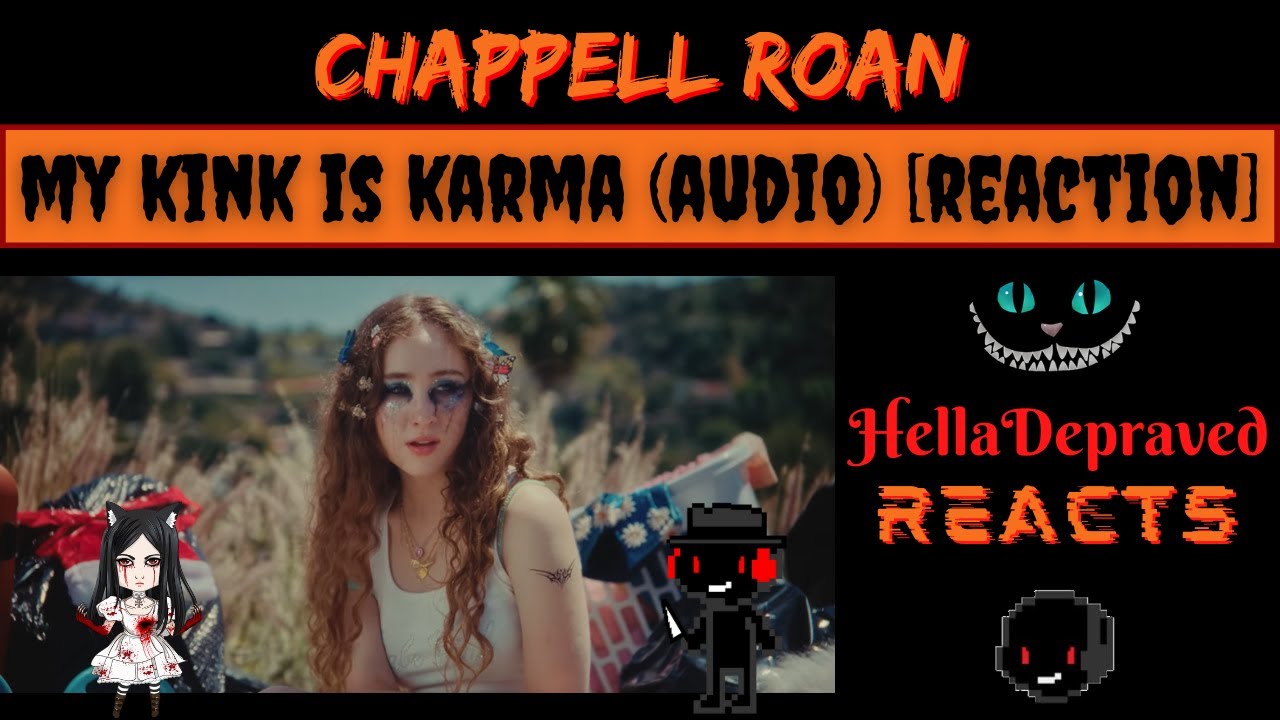 Chappell Roan - My Kink Is Karma - FIRST TIME LISTEN