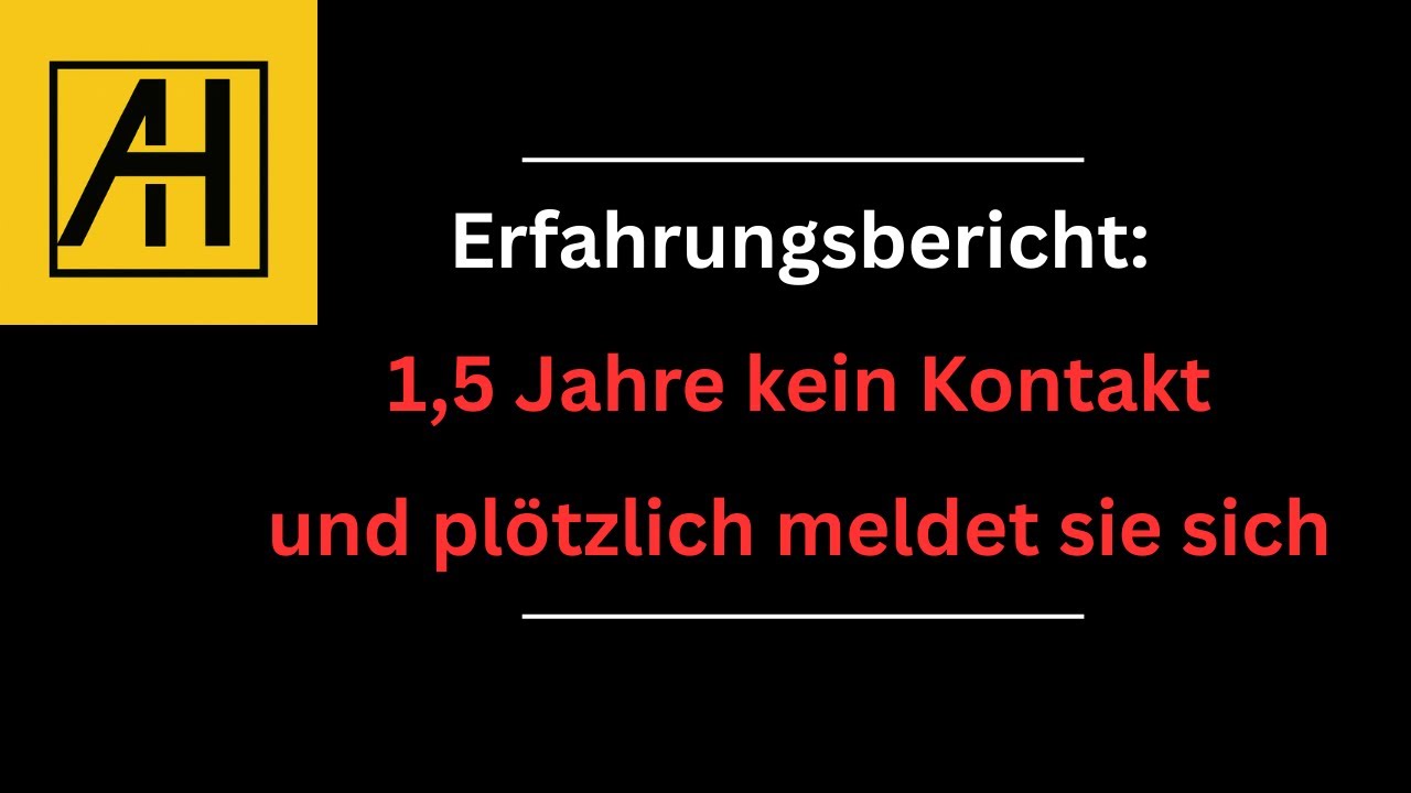 Nach 1,5 Jahren Funkstille meldet sie sich plötzlich – Erfahrungsbericht (Ex Zurück, Beziehung)