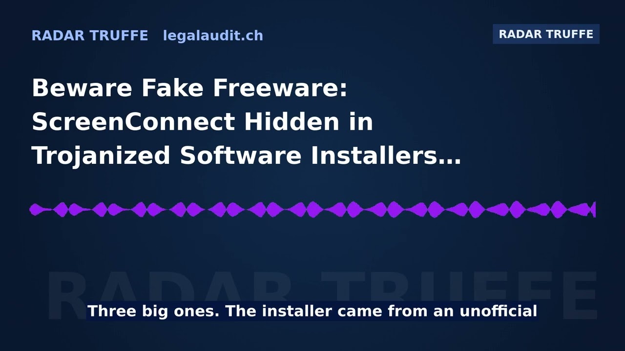Beware Fake Freeware: ScreenConnect Hidden in Trojanized Software Installers