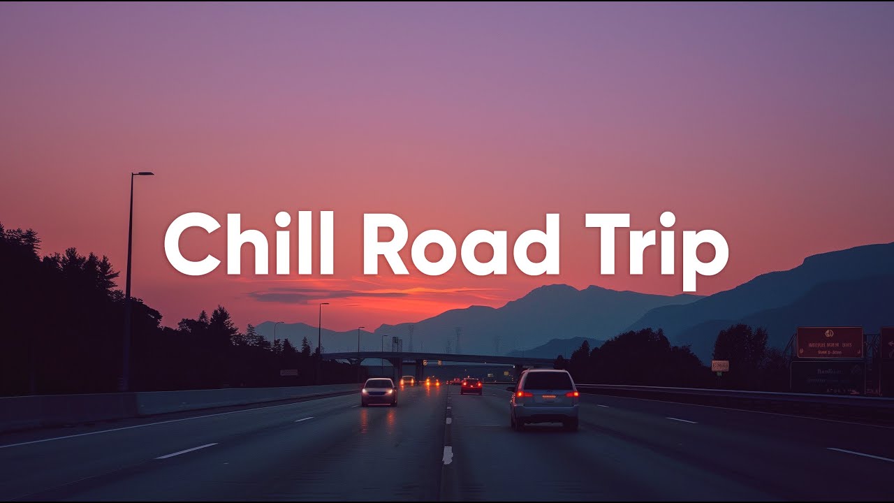 Beat Road Trip Chill Song 🚗 Chill Car Playlist 🗺️ Travel Chill Mix