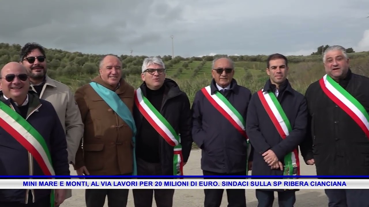 MINI MARE E MONTI, AL VIA LAVORI PER 20 MILIONI DI EURO  SINDACI SULLA SP RIBERA CIANCIANA