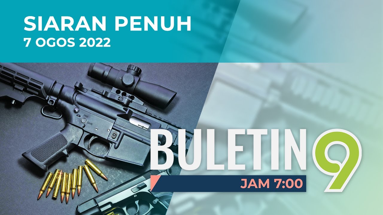'Senjata Tiruan Mampu Bunuh Sasaran' | Buletin TV9, 7 Ogos 2022