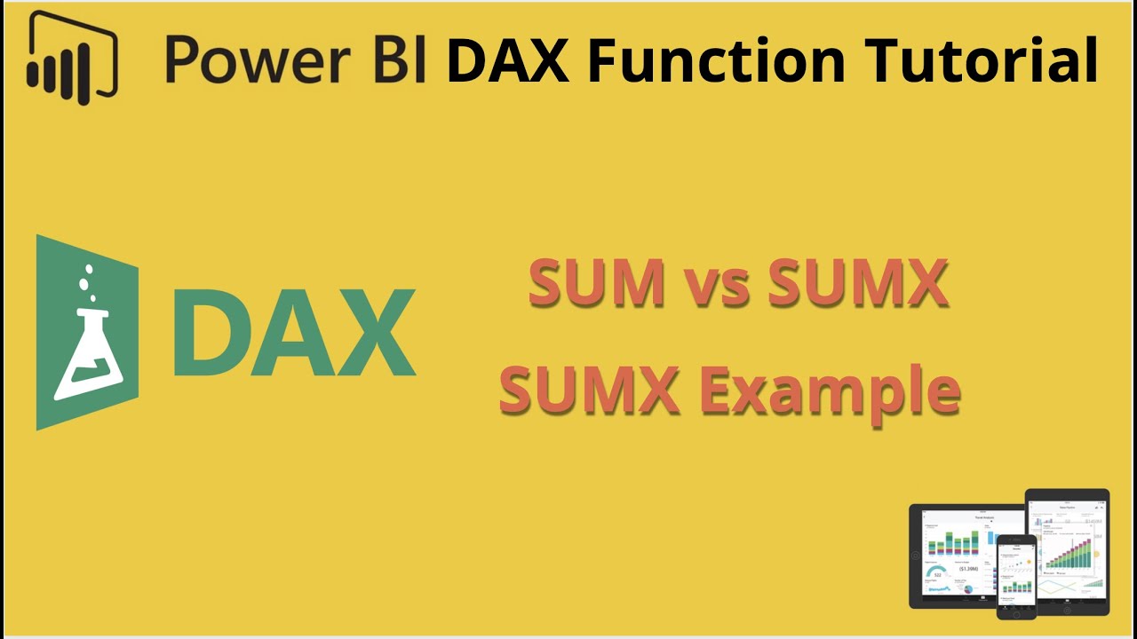 Power BI DAX Function Sumx Tutorial | SUM vs SUMX