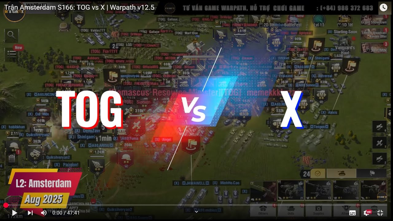 Trận Amsterdam S166: TOG vs X | Part 1 | Warpath v12.5