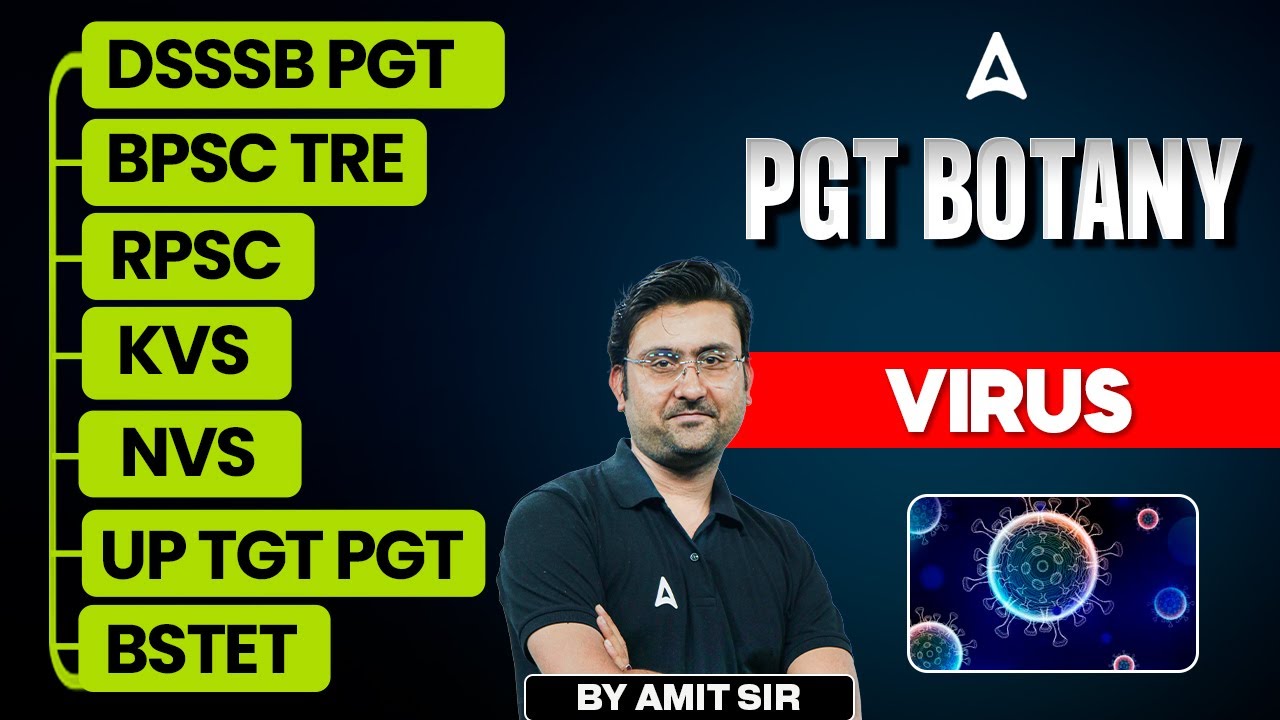 PGT Botany For All TGT PGT Exams | Botany - Virus  by Amit Sir