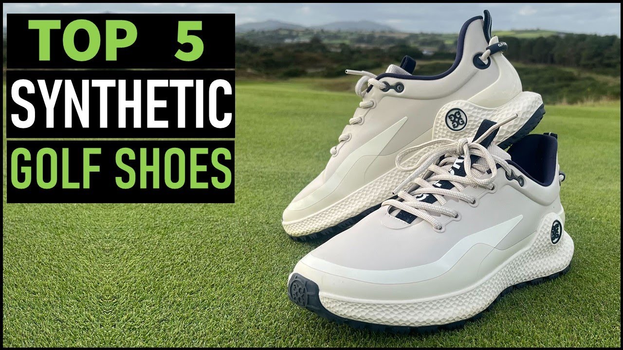 Best 5 Synthetic Golf Shoes for Men in [2026]