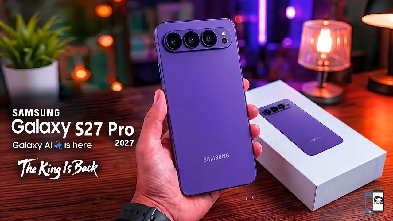 New Samsung Galaxy S27 Pro: New Crazy Leaks | This is Samsung's BIG Madness!