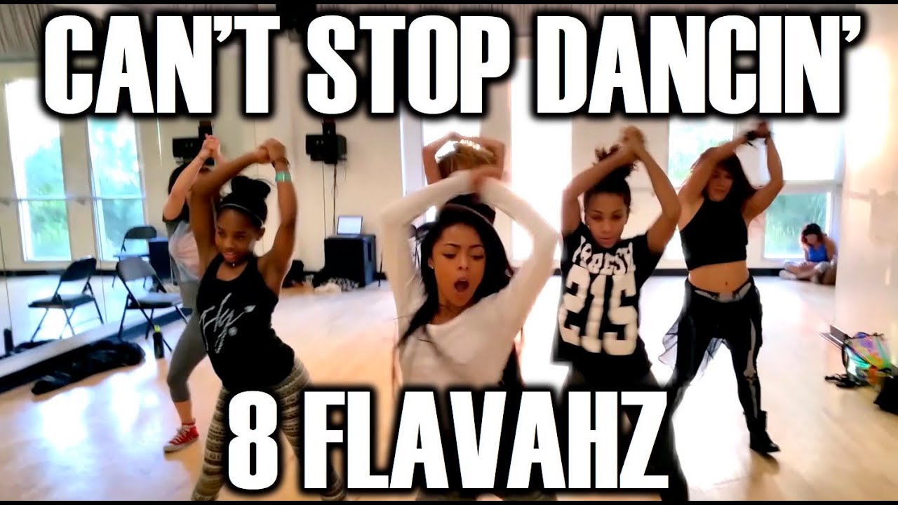 8 Flavahz  Can't Stop Dancin' Choreography - Becky G