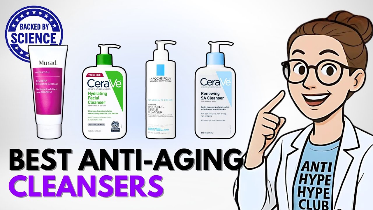 Best 4 Science-Backed Cleansers for Anti-aging Benefits