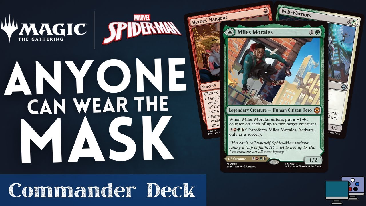Anyone Can Wear The Mask - Miles Morales // Ultimate Spider-Man | Commander Deck Tech