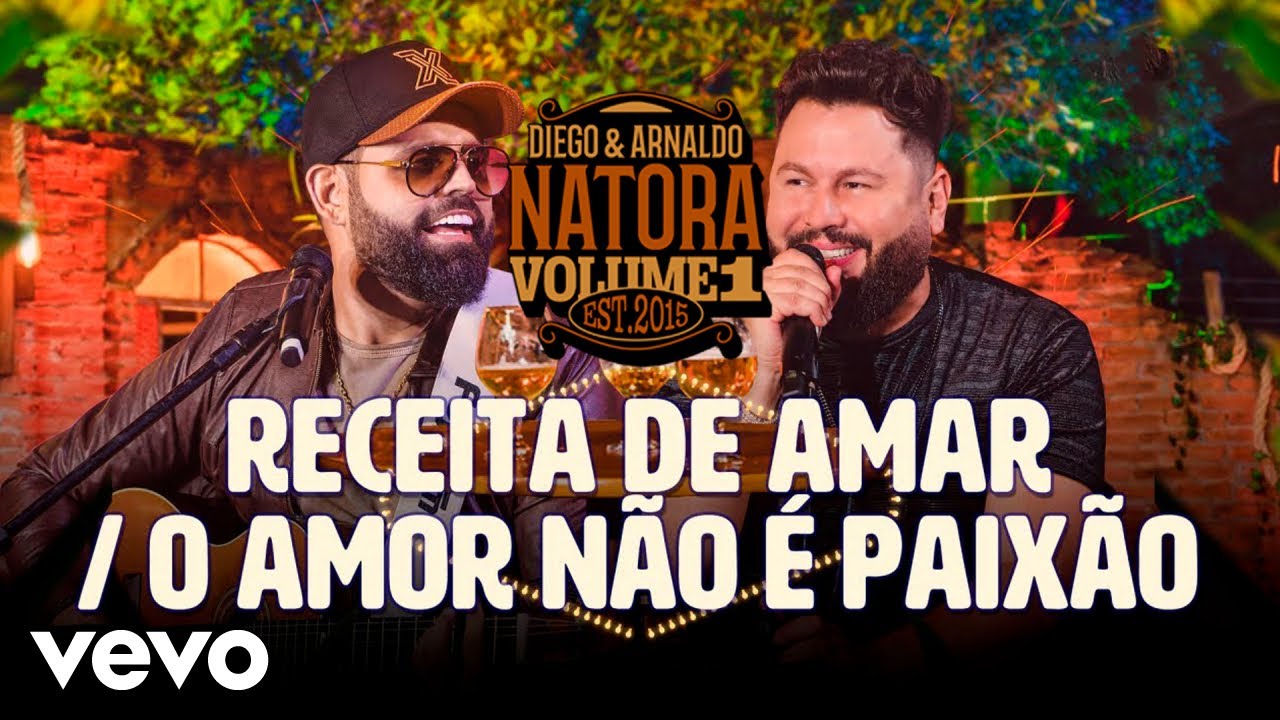 Diego & Arnaldo - Receita de Amar / O Amor Não é Paixão (Ao Vivo)