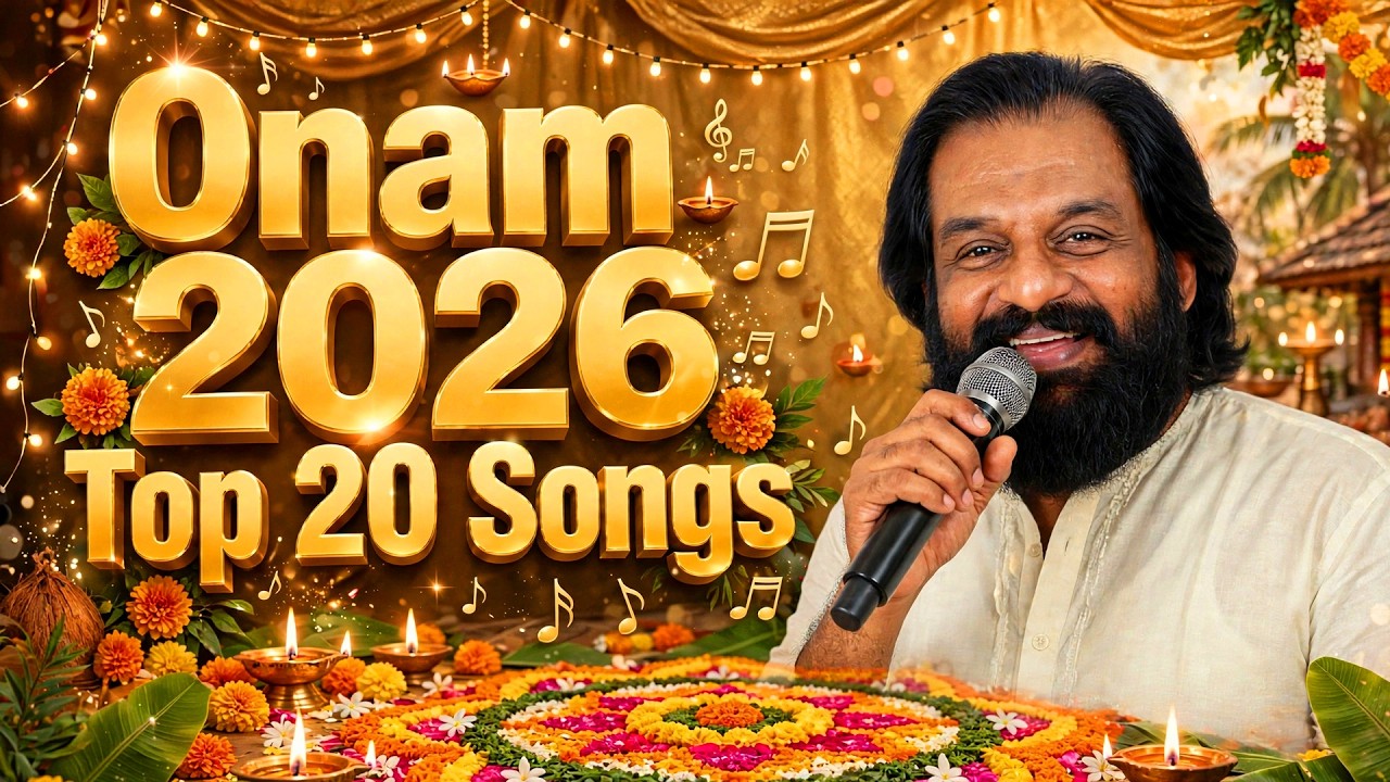 Onam Special Top 20 Songs | Ultimate Festive Playlist | Celebrate the Spirit of Kerala | Onam 2026