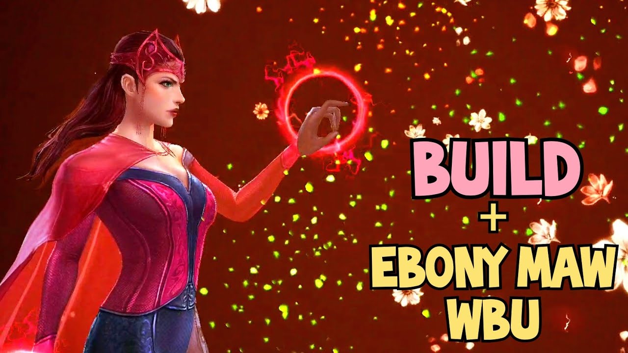 T3 Scarlet Witch | Build + Ebony Maw WBU test | Marvel Future Fight