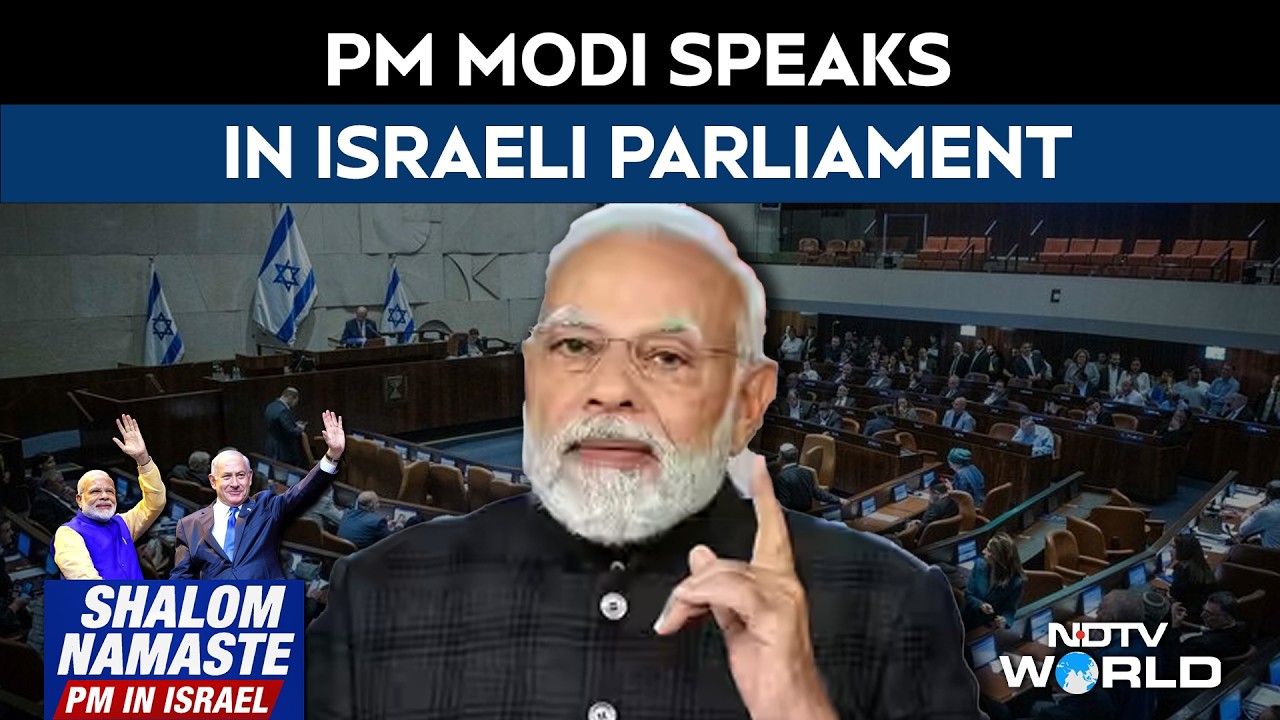 PM Modi Speech LIVE | PM Modi Addresses Israeli Parliament LIVE | PM Modi In Israel | India | Israel