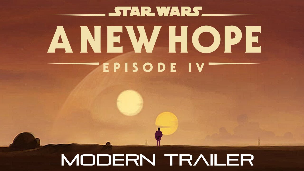 STAR WARS: A New Hope [1977] - MODERN TRAILER [4K]