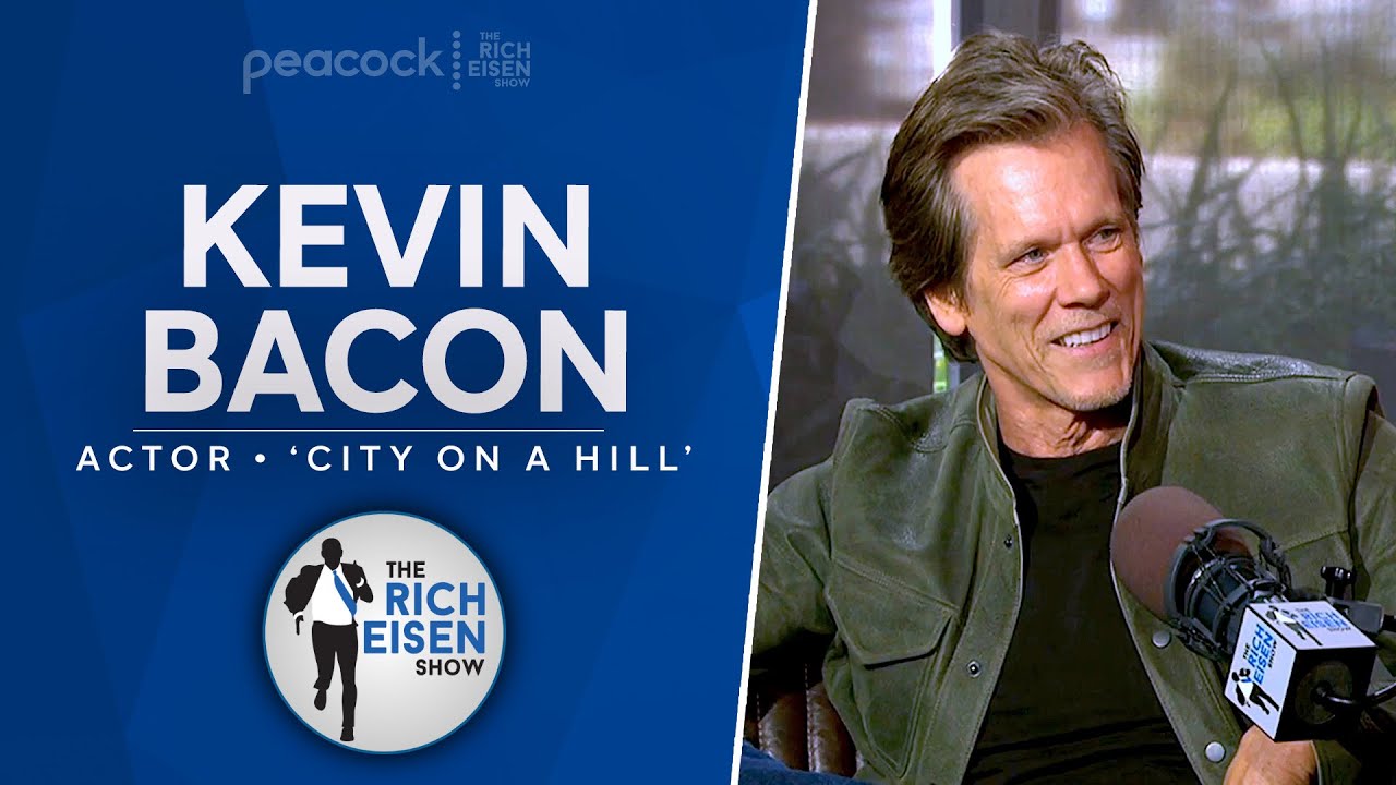 Kevin Bacon Talks ‘City on a Hill’ Return, Footloose, Nicholson & More w Rich Eisen | Full Interview