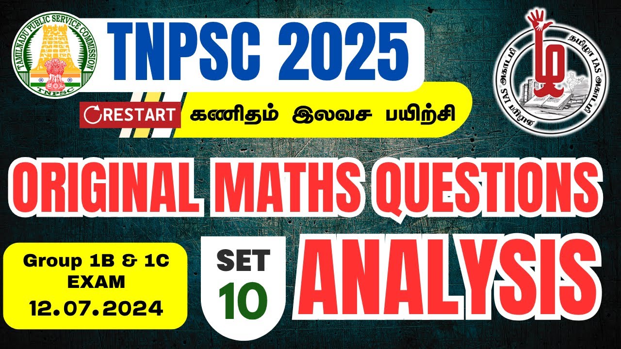 TNPSC MATHS FREE CLASS | SET 10 | GROUP 1B & 1C EXAM | TNPSC MATHS ORIGINAL QUESTIONS ANALYSIS