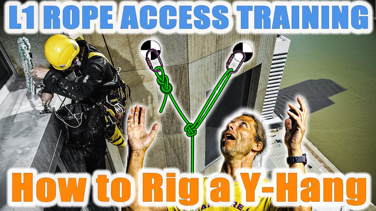 How To Rig A Small Y Hang - IRATA Level 1 Training