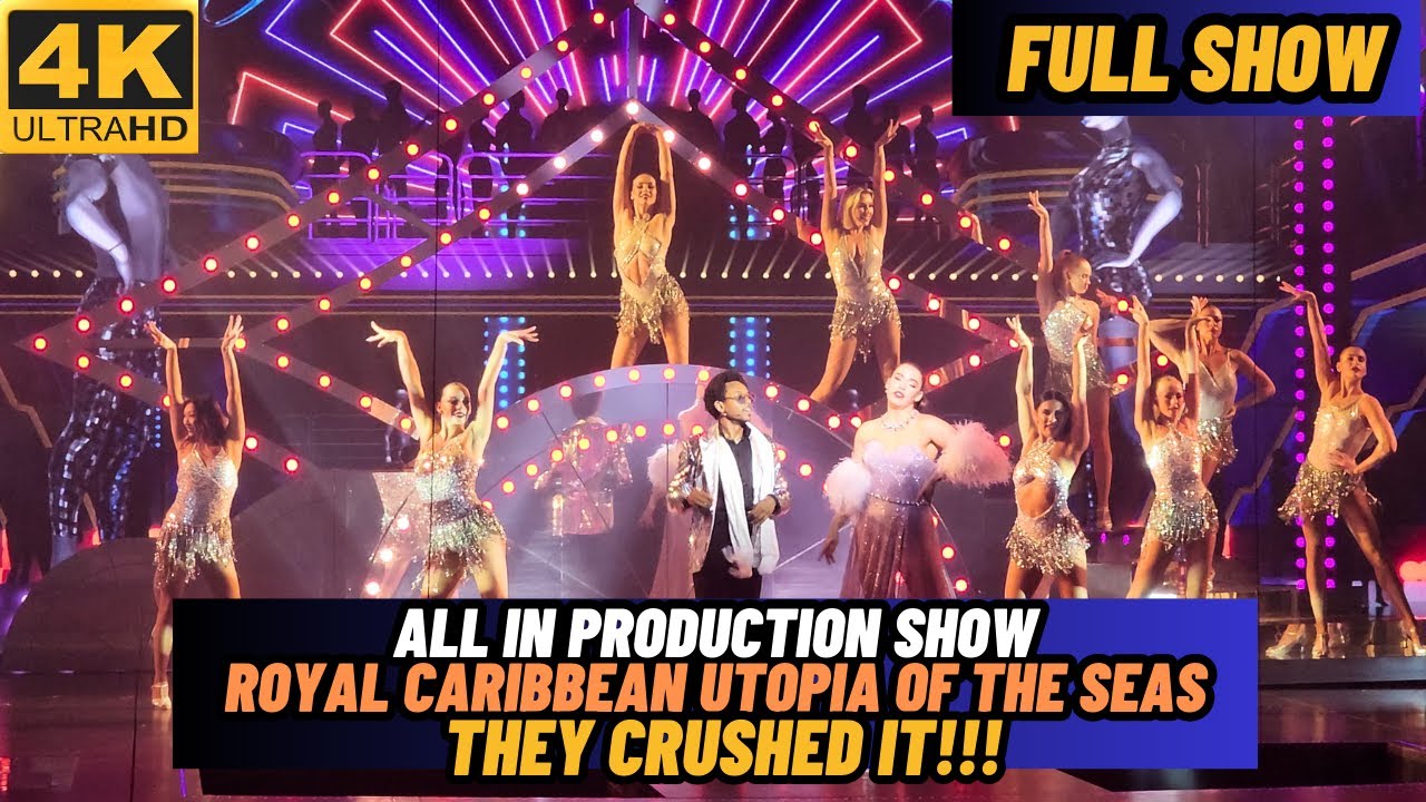 ALL IN Royal Caribbean UTOPIA OF THE SEAS New Stage Production | FULL SHOW