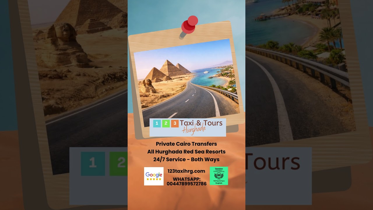 🚘 Cairo ↔ Hurghada Red Sea Resorts Made Easy 🚘 