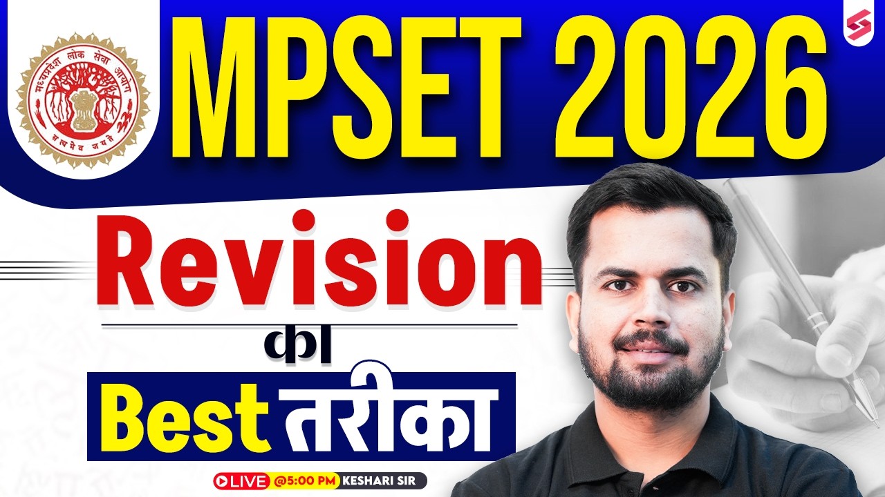 MP SET 2026 | MP SET Exam 2026 Preparation | MP SET Revision Plan By Keshari Sir